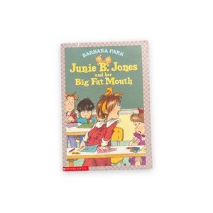Junie B. Jones And Her Big Fat Mouth Book By Barbara Park